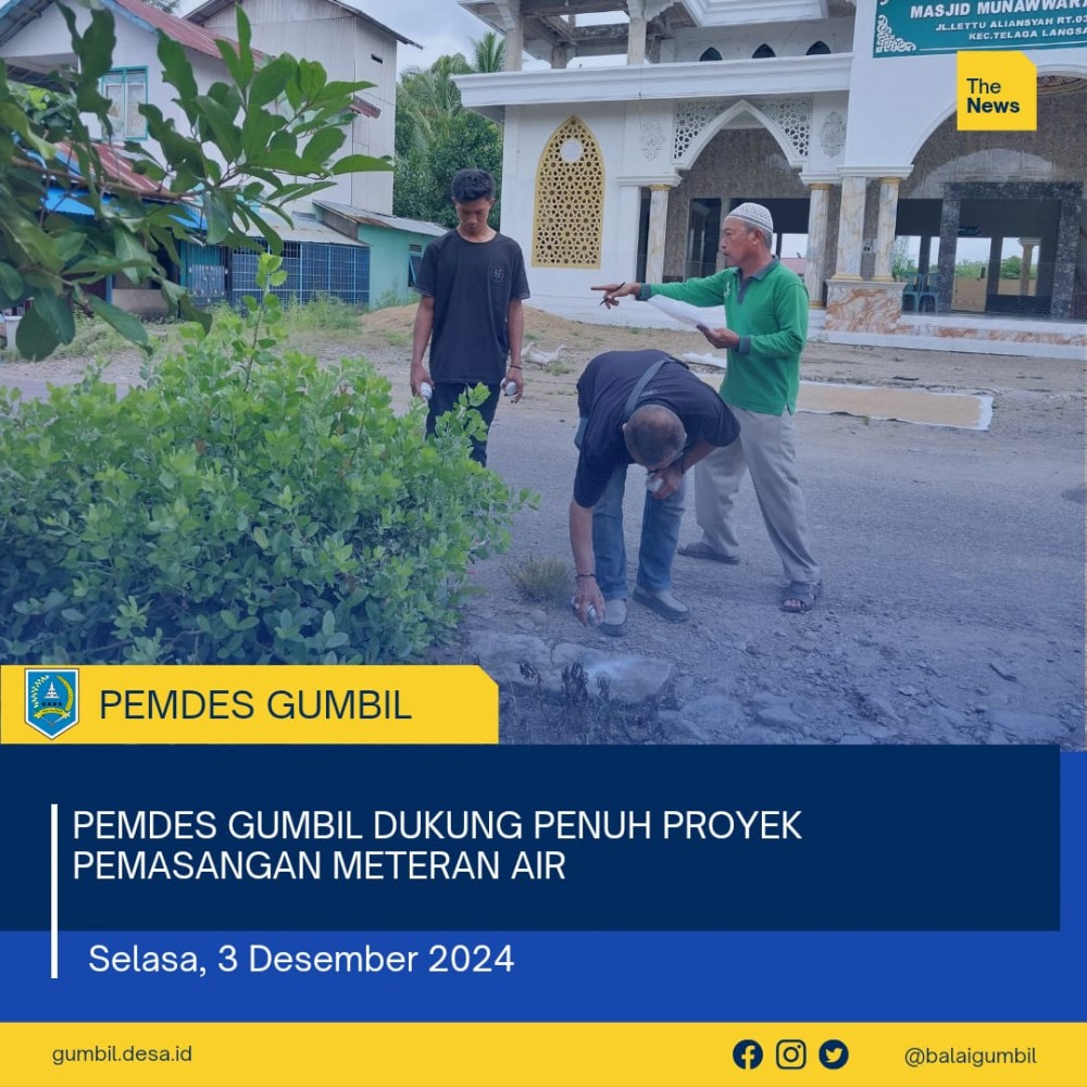 Pemerintah Desa Gumbil Dukung Penuh Proyek Pemasangan Meteran Air